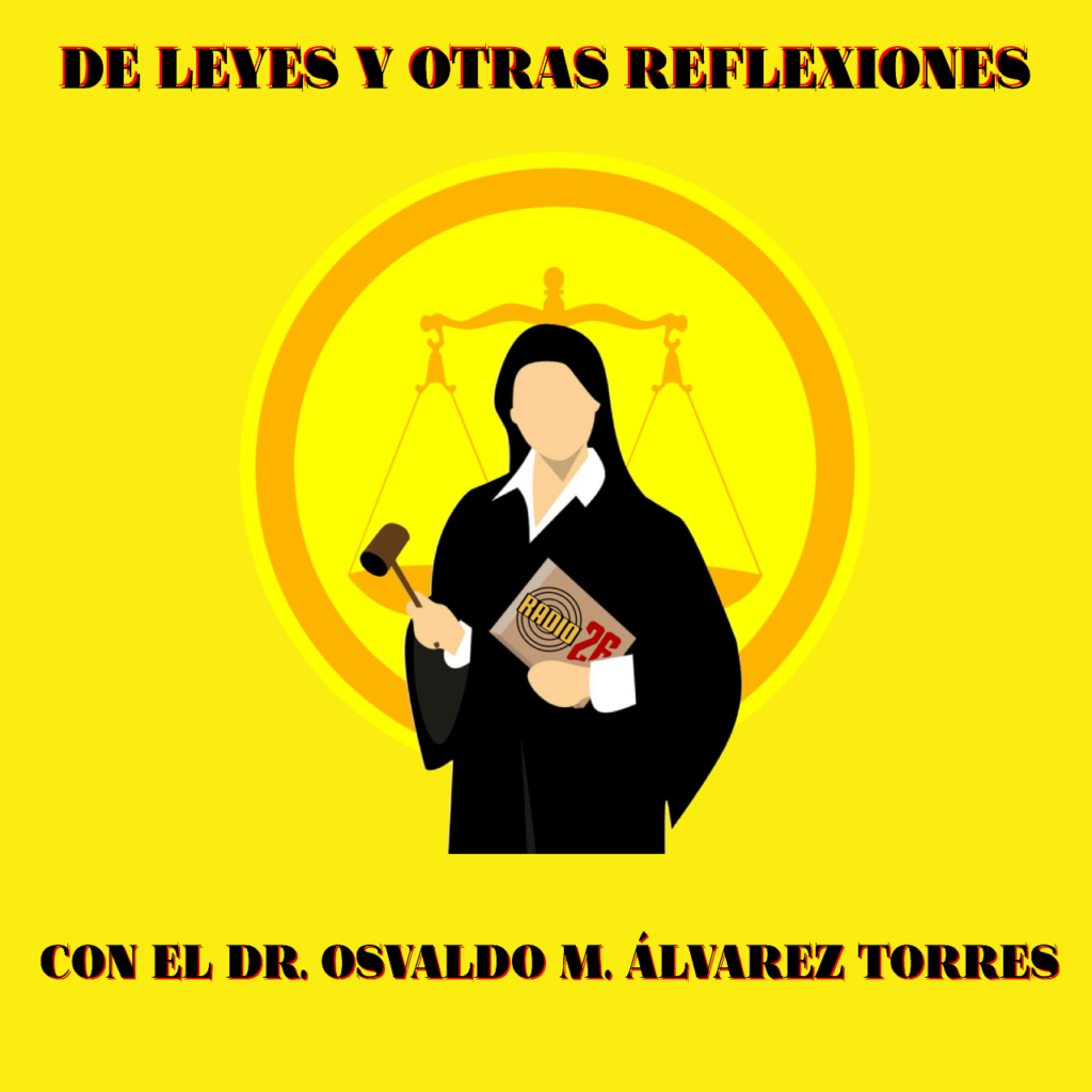 reflexiones sobre leyes, legalidad, justicia en Cuba