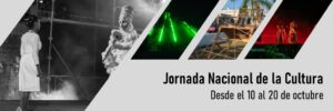 Jornada Nacional por la Cultura 10 al 20 de octubre
